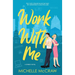 Work with Me