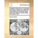 An Appeal to the World; Or a Vindication of the Town of Boston, from Many False and Malicious Aspersions Contain'd in Certain Letters and Memorials, W