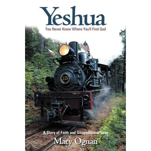 Yeshua: You Never Know Where You'll Find God
