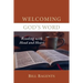 Welcoming God's Word: Reading with Head and Heart