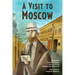 A Visit to Moscow