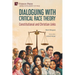 Dialoguing with Critical Race Theory: Constitutional and Christian Links