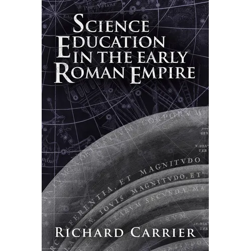 Science Education in the Early Roman Empire