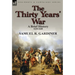 The Thirty Years' War: a Brief History, 1618-1648