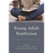 Young Adult Nonfiction: Gateway to the Common Core