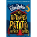 The Tattooed Potato and Other Clues