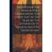 Intentions For Mass & Holy Communion, For Every Day In The Year, By The Author Of 'st. Francis And The Franciscans'