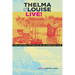 Thelma & Louise Live!: The Cultural Afterlife of an American Film