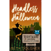 Headless at Halloween: A Nightmare, Arizona Novella
