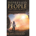 Depressed People of the Bible: Freedom from a Cave of Depression to the Light of Life