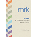 Mark: A Double-Edged Bible Study