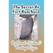 The Secret at Fort Huachuca