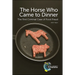 Horse Who Came to Dinner: The First Criminal Case of Food Fraud