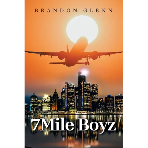 7Mile Boyz