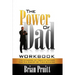 The Power of Dad Workbook