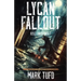 Lycan Fallout: Rise Of The Werewolf