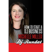 How to Start a Dj Business