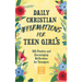 Daily Christian Affirmations for Teen Girls: 365 Positive and Encouraging Reflections for Teenagers