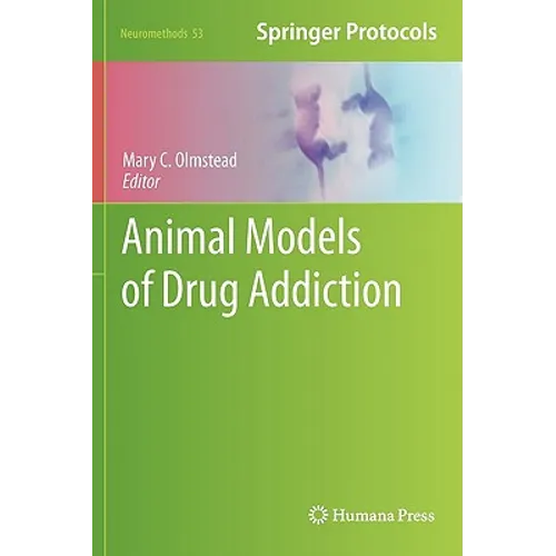 Animal Models of Drug Addiction