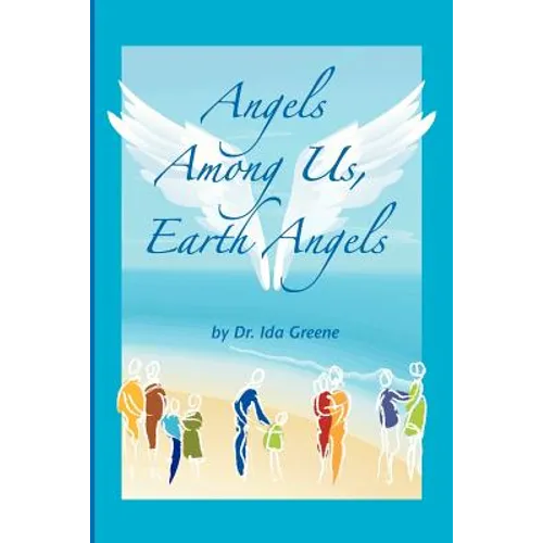 Angels Among Us, Earth Angels