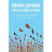 Moving Forward On the Path of Global Studies