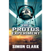 The Protos Experiment: A Gripping Dystopian Sci-Fi/Horror Thriller from the Author of Blood Crazy