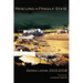Rescuing a Fragile State: Sierra Leone 2002-2008