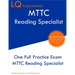 MTTC Reading Specialist: One Full Practice Exam - Free Online Tutoring - Updated Exam Questions
