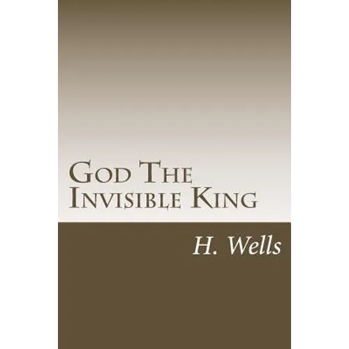 God The Invisible King