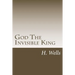 God The Invisible King