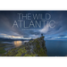 The Wild Atlantic: Europe's Most Spectacular Coastal Landscapes
