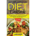 Anti Inflammatory Diet Cookbook: The 3 Week Action Plan - 120+ Easy to Follow Recipes and Proven Meal Plan to Beat Inflammation and for Lasting Body H