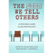 The Lies We Tell Others: A Pocono Liars Club Anthology