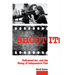 Shoot It!: Hollywood Inc. and the Rising of Independent Film