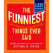 The Funniest Things Ever Said, New and Expanded