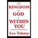 The Kingdom of God Is Within You: A Classic Work on Christian Nonviolence