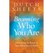 Becoming Who You Are: Embracing the Power of Your Identity in Christ
