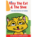 Kissy The Cat & The Shoe: The Mischievous Cat Series