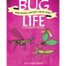 Bug Life Coloring Book: How Bees, Butterflies, and Other Insects and Bugs Rule the World