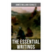 The Essential Writings of James Willard Schultz: In the Great Apache Forest, With the Indians in the Rockies, Rising Wolf the White Blackfoot...