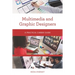 Multimedia and Graphic Designers: A Practical Career Guide