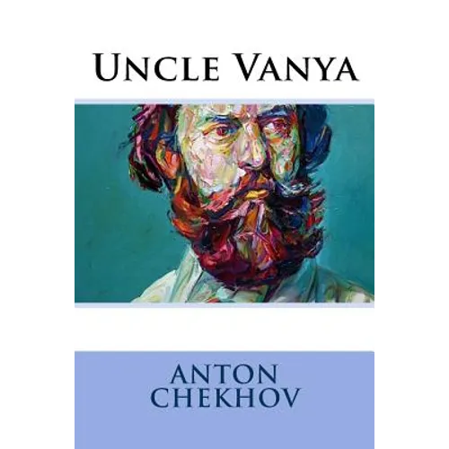 Uncle Vanya