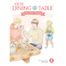 Our Dining Table: Seconds, Please! Vol. 1