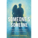 Someone's Someone: A Memoir of Motherhood, Mental Illness, and Not Taking No for an Answer