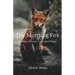 The Morning Fox: Stories of Love, Loss, and Hope