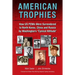 American Trophies