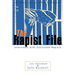 The Rapist File: Interviews with Convicted Rapists