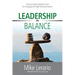 Leadership in Balance: THE FULCRUM-CENTRIC PLAN for Emerging and High Potential Leaders