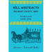 Will Abstracts, Belmont County, Ohio, Volumes I and K (1856-1872)