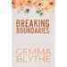 Breaking Boundaries - Special Edition